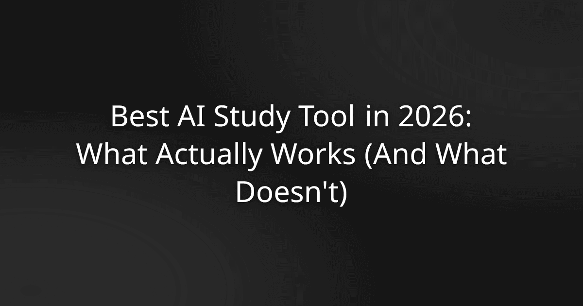 Best AI study tool comparison in 2026